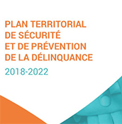 Plan territorial de sécurité et de prévention de la délinquance 2018-2022